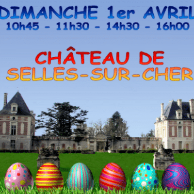 chasse-aux-oeufs-chateau-selles-sur-cher-2018 Affiche de la chasse aux oeufs au chateau de Selles sur Cher en 2018